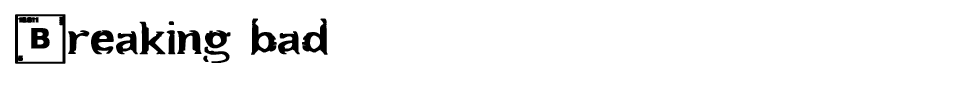 Breaking Bad Font font preview